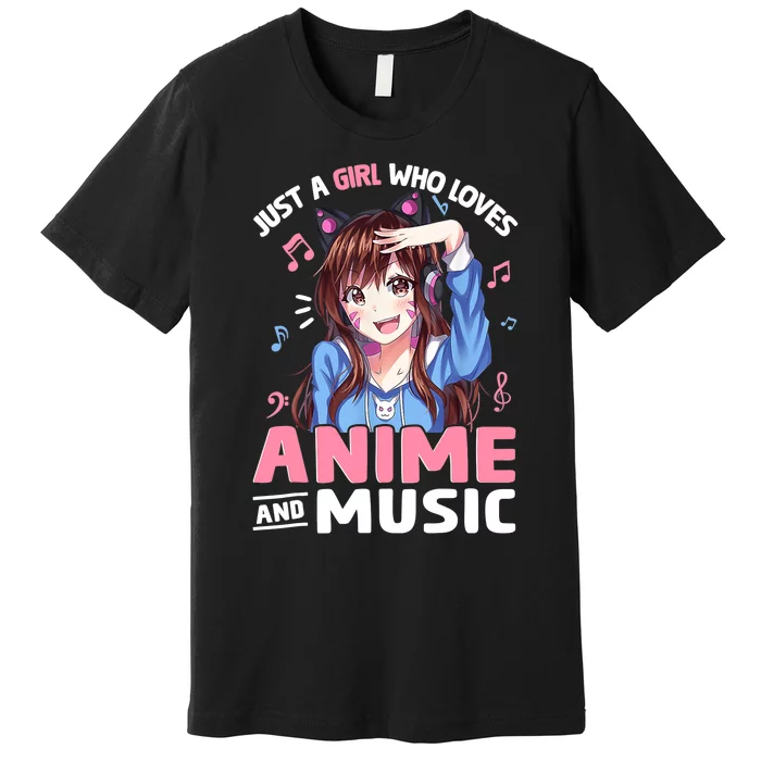 Just A Who Loves Anime And Music Anime Lover Premium T-Shirt