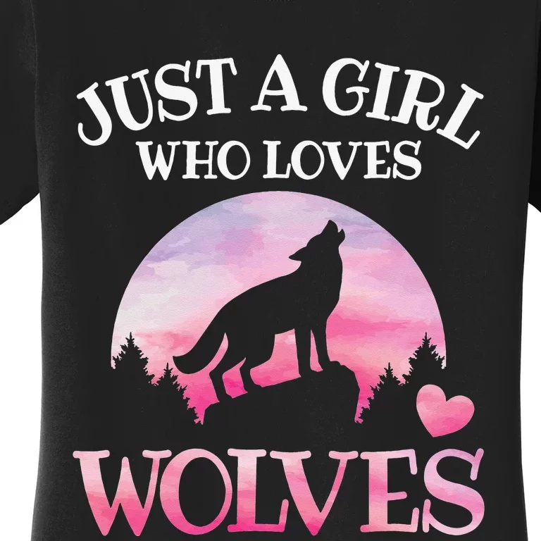 Just A Who Loves Wolves Wildlife Animal Wilderness Wolf Women's T-Shirt