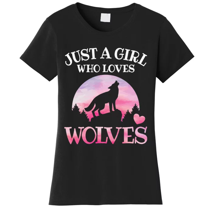 Just A Who Loves Wolves Wildlife Animal Wilderness Wolf Women's T-Shirt