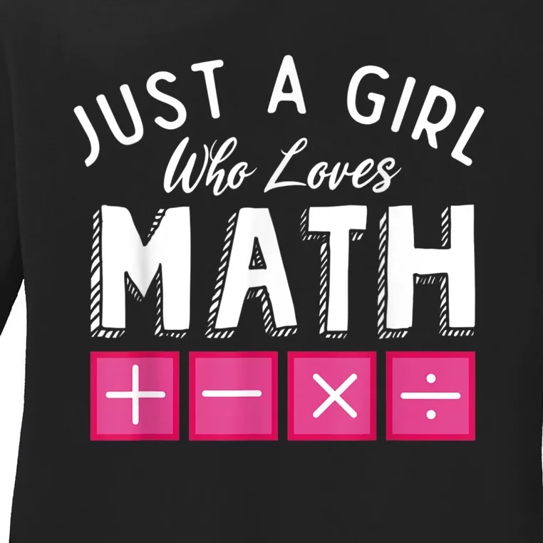 Just A Who Loves Math Algebra Funny Mathematics Ladies Long Sleeve Shirt