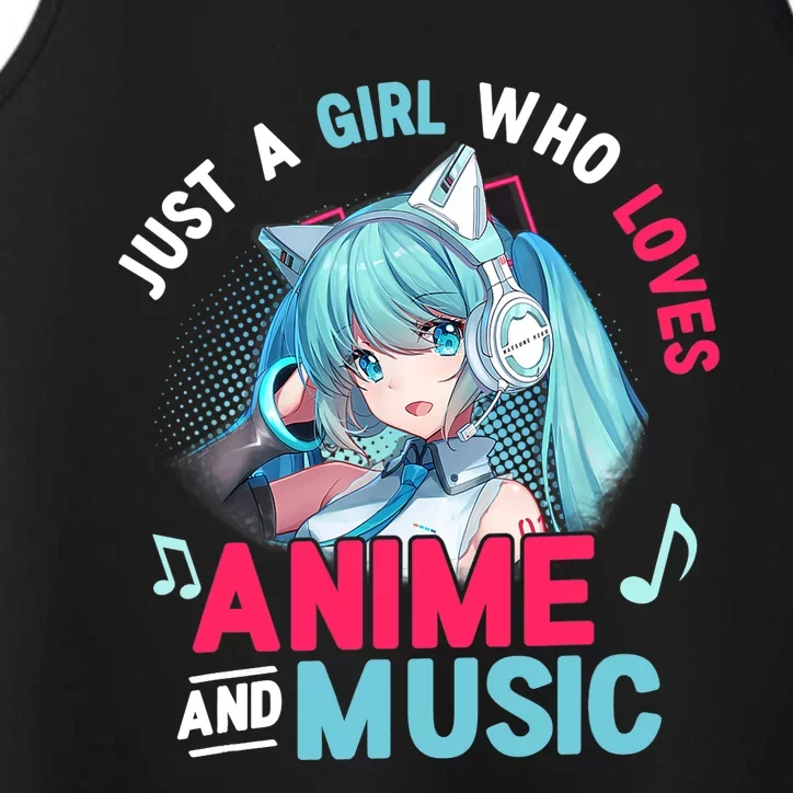 Just A Who Loves Anime And Music Anime Gift Girls Teens Performance Tank