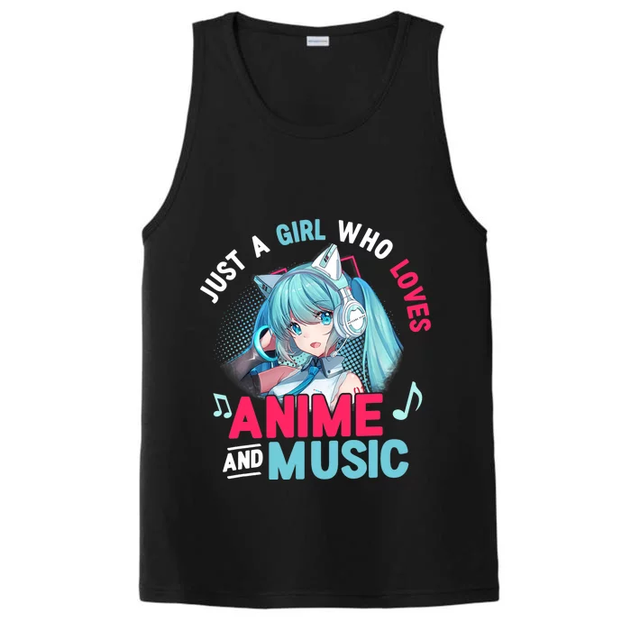 Just A Who Loves Anime And Music Anime Gift Girls Teens Performance Tank