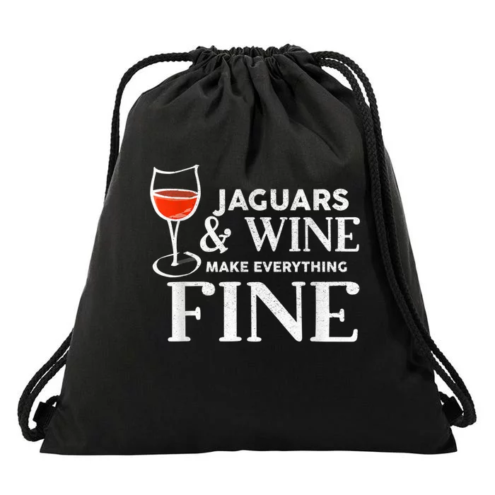 Jaguars And Wine Make Everything Fine Jaguar Drawstring Bag