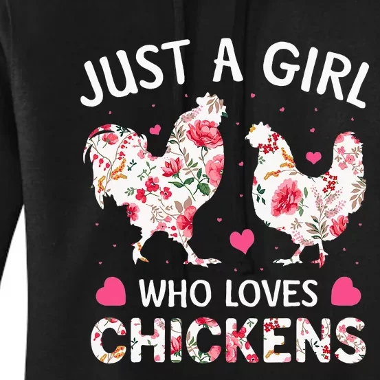 Just a Who Loves Chickens Cute Chicken Flowers Farm Women's Pullover Hoodie