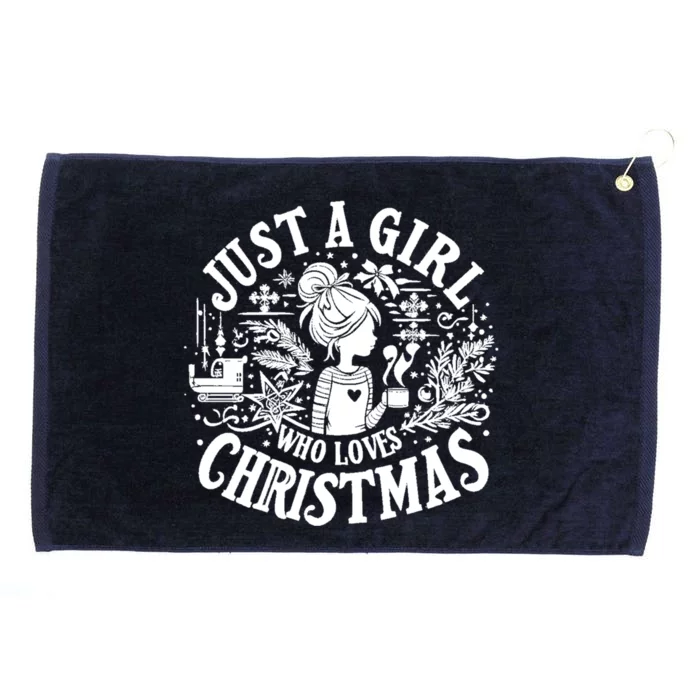 Just A Who Loves Christmas Holiday Spirit Graphic Gift Grommeted Golf Towel