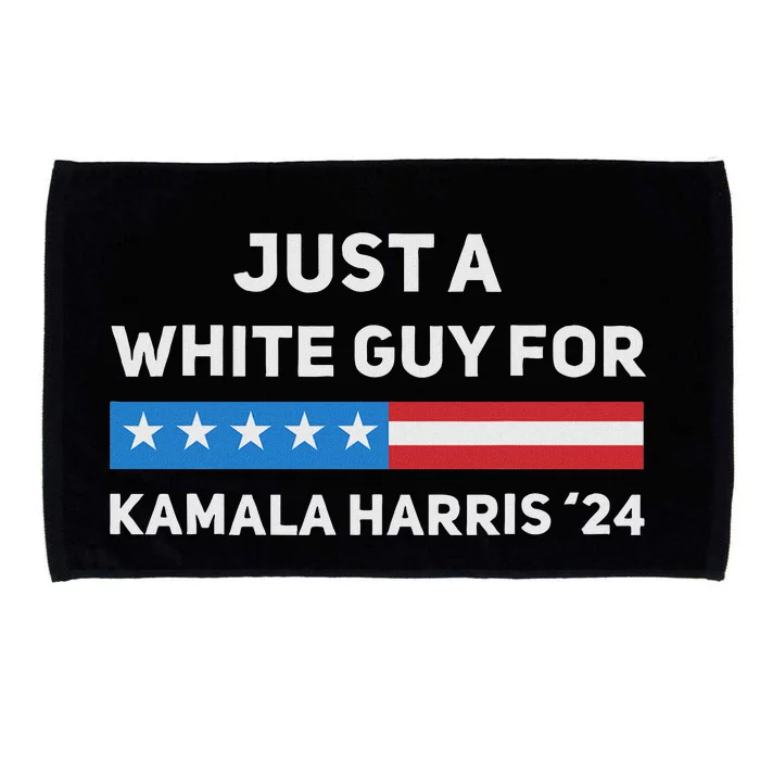 Just A White Guy For Kamala Harris 2024 President Election Microfiber Hand Towel