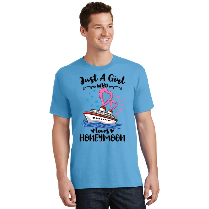 Just A Who Loves Honeymoon Cruise Gift T-Shirt