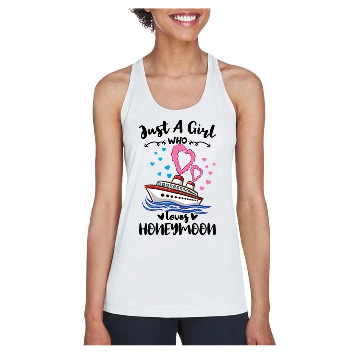 Just A Who Loves Honeymoon Cruise Gift Women's Racerback Tank