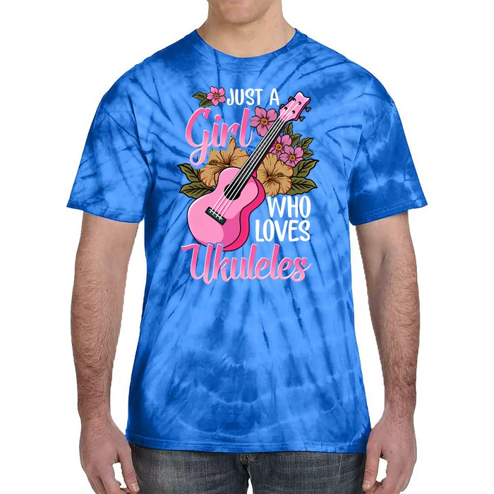 Just A Who Loves Ukuleles Funny Uke Gift Tie-Dye T-Shirt