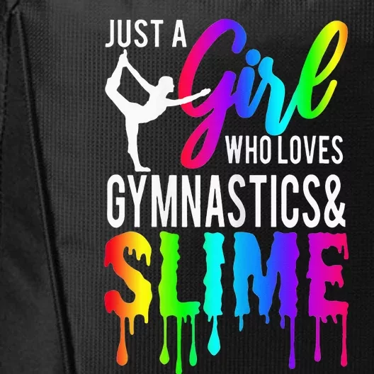 Just A Who Loves Gymnastics and Slime City Backpack