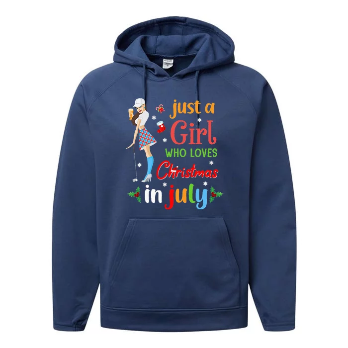 Just A Who Loves Christmas In July Golf Lover Performance Fleece Hoodie