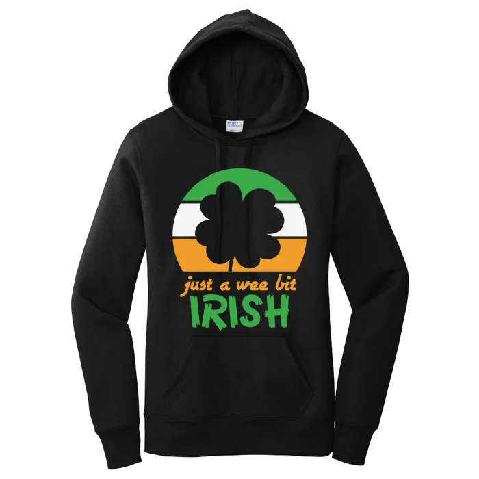 Just A Wee Bit Irish Women's Pullover Hoodie