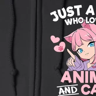 Just A Who Loves Anime And Cats Cute Otaku Manga Full Zip Hoodie