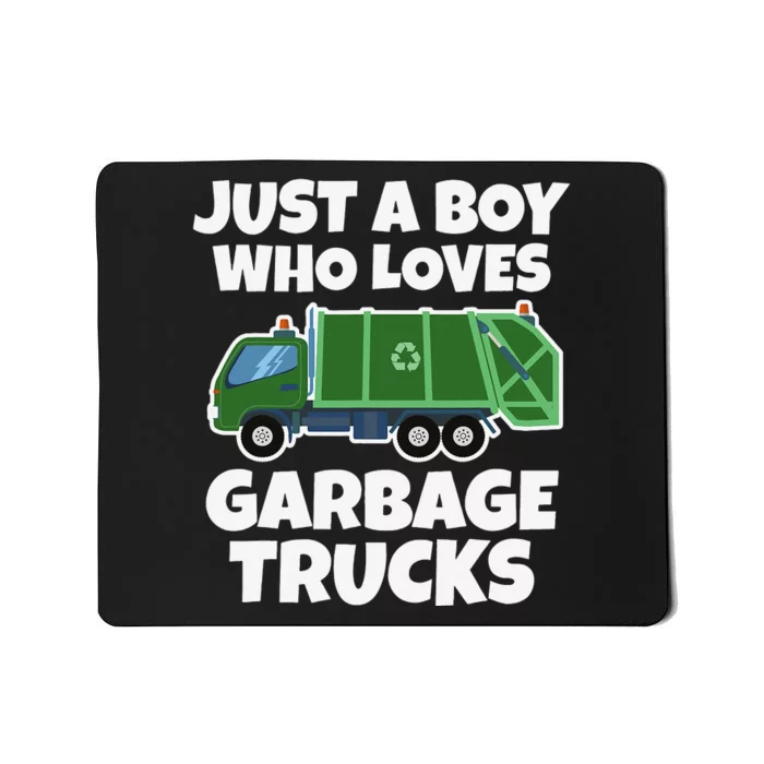 Just A Who Loves Garbage Trucks Mousepad