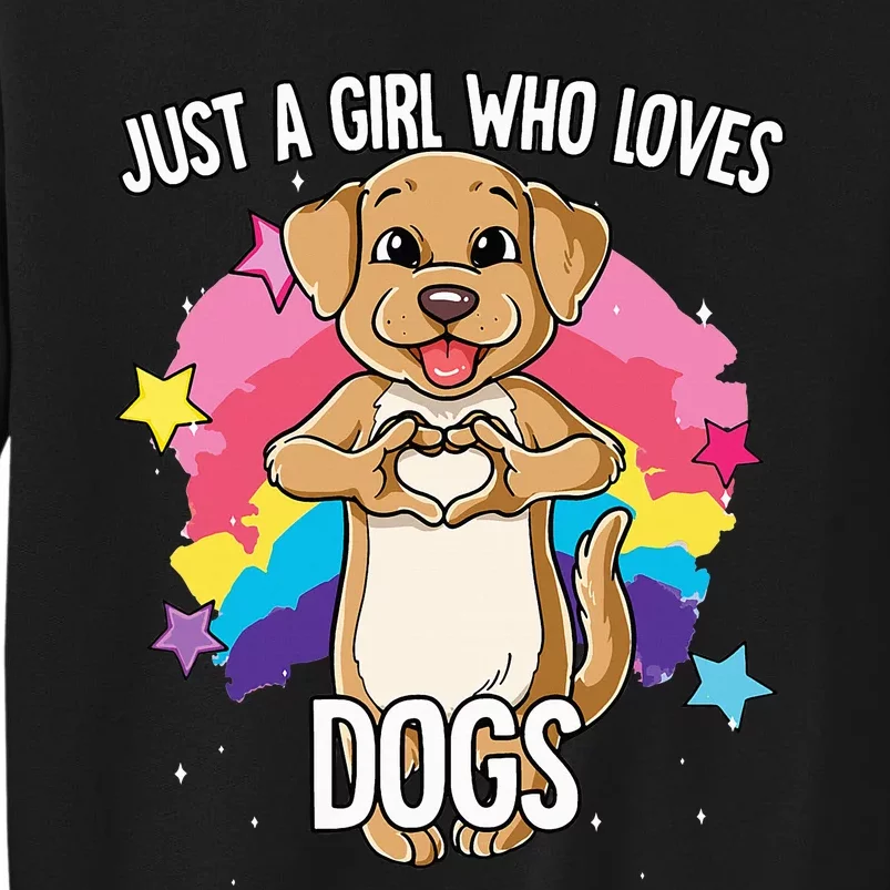 Just A Who Loves Dogs Dog Tall Sweatshirt