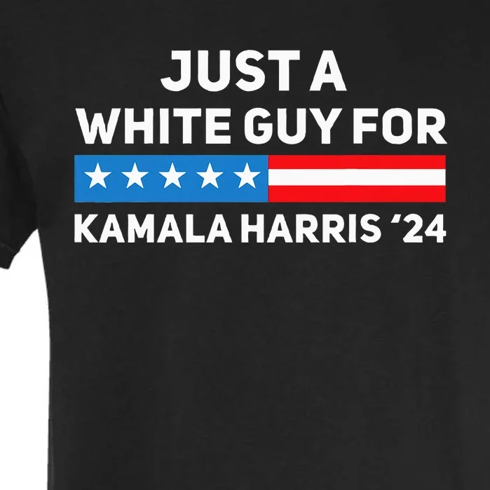 Just A White Guy For Kamala Harris 2024 President Election Garment-Dyed Heavyweight T-Shirt