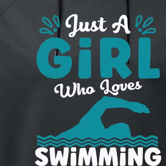 Just A Who Loves Swimming Swimmer Swim Lover Performance Fleece Hoodie