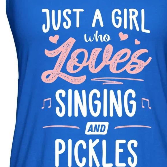 Just A Who Loves Singing And Pickles Gift Ladies Essential Flowy Tank