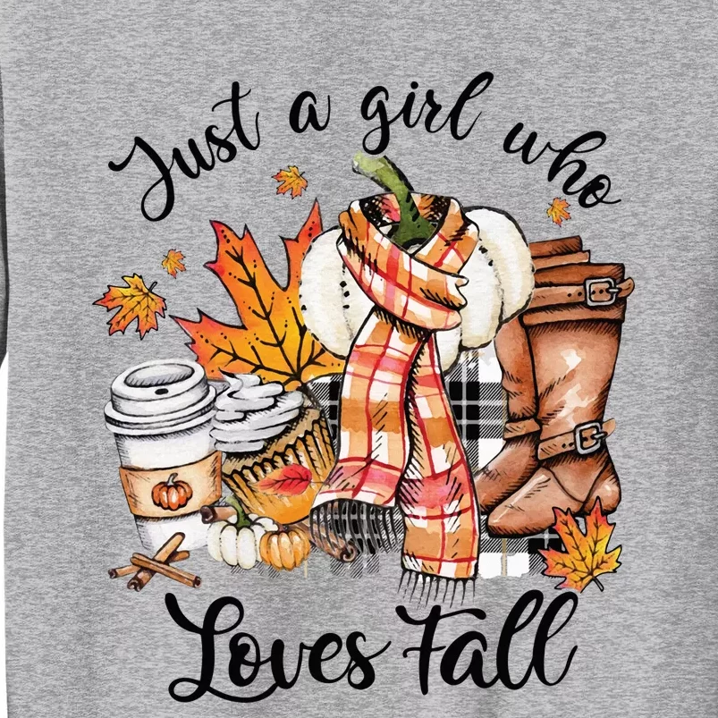 Just A Who Loves Fall Pumpkin Spice Autumn Tall Sweatshirt