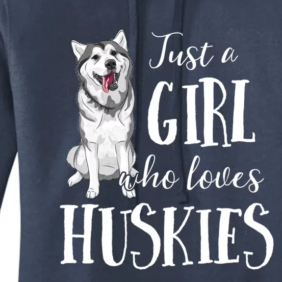 Just A Who Loves Huskies Dog Lover Gift Women's Pullover Hoodie