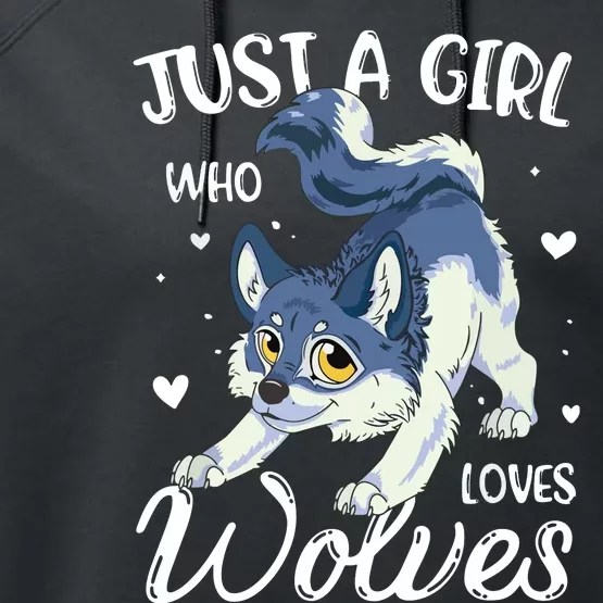 Just A Who Loves Wolves Wolf Lover Performance Fleece Hoodie