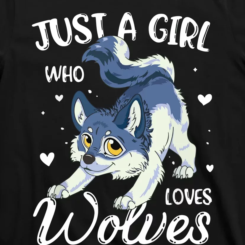 Just A Who Loves Wolves Wolf Lover T-Shirt