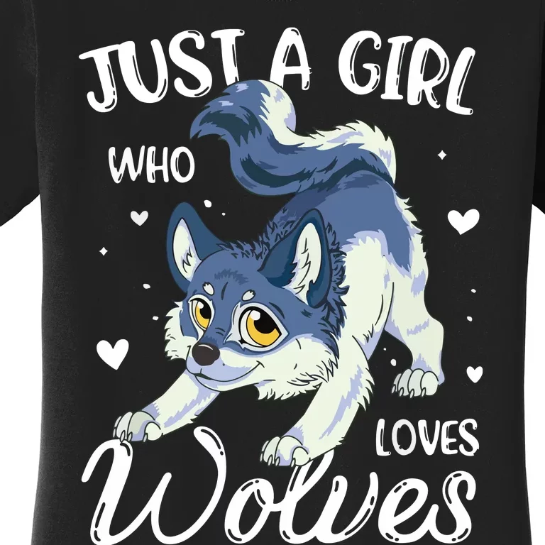 Just A Who Loves Wolves Wolf Lover Women's T-Shirt