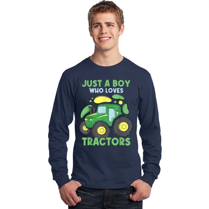 Just A Who Loves Tractors Funny Tractor Lover Tall Long Sleeve T-Shirt