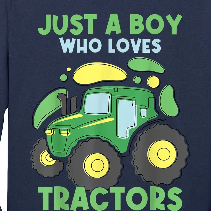 Just A Who Loves Tractors Funny Tractor Lover Tall Long Sleeve T-Shirt