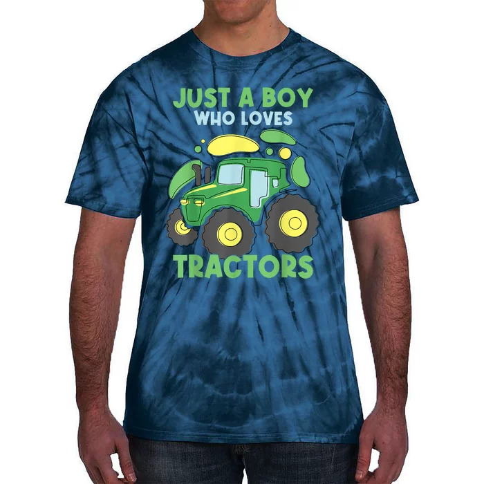 Just A Who Loves Tractors Funny Tractor Lover Tie-Dye T-Shirt