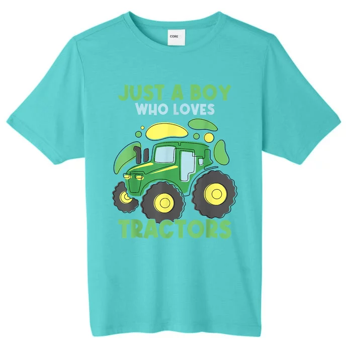 Just A Who Loves Tractors Funny Tractor Lover ChromaSoft Performance T-Shirt