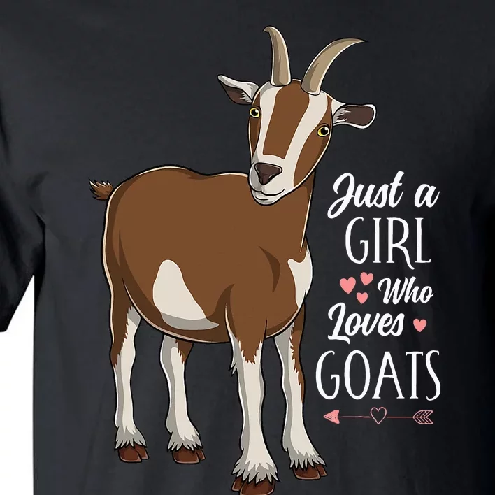 Just a Who Loves Goats Cute Farm Animal Tall T-Shirt