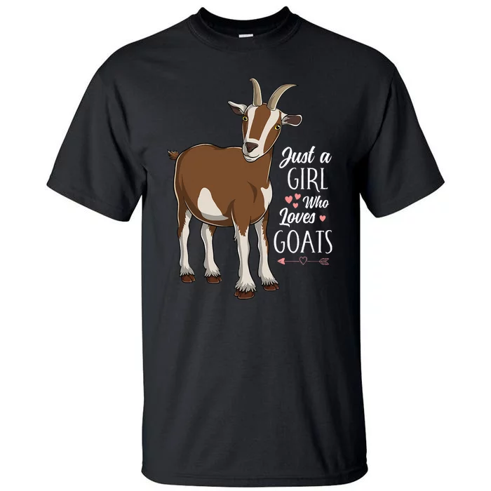 Just a Who Loves Goats Cute Farm Animal Tall T-Shirt