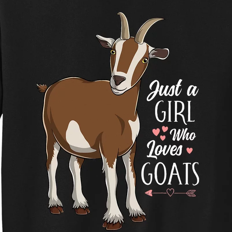 Just a Who Loves Goats Cute Farm Animal Tall Sweatshirt