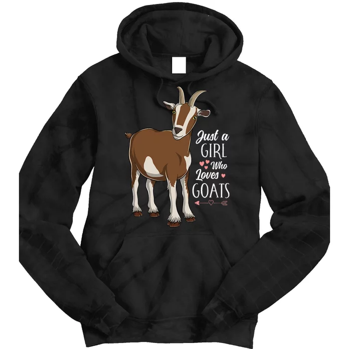 Just a Who Loves Goats Cute Farm Animal Tie Dye Hoodie