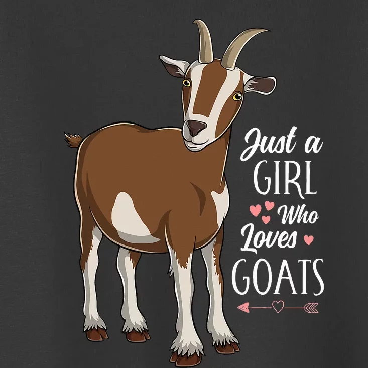 Just a Who Loves Goats Cute Farm Animal Toddler T-Shirt