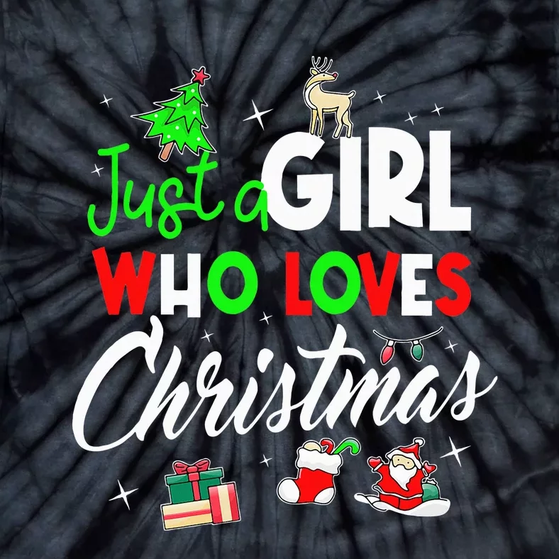 Just a who loves christmas Tie-Dye T-Shirt