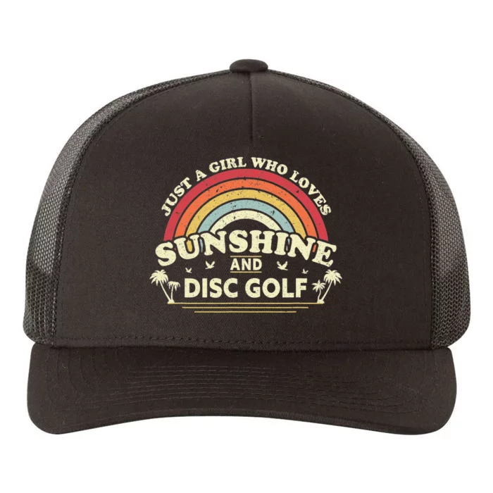 Just A  Who Loves Sunshine And Disc Golf Gift Cute Yupoong Adult 5-Panel Trucker Hat