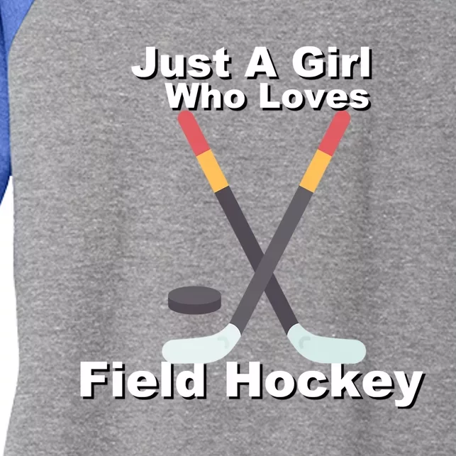 Just A Who Loves Field Hockey Cool Gift Women's Tri-Blend 3/4-Sleeve Raglan Shirt