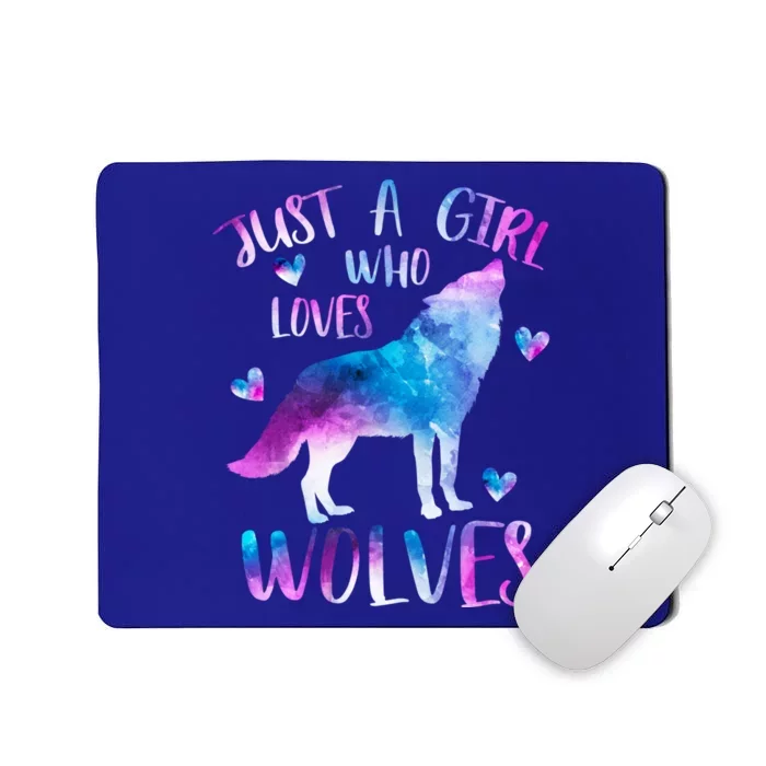 Just A Who Loves Wolves Watercolor Cute Wolf Love Cool Gift Mousepad