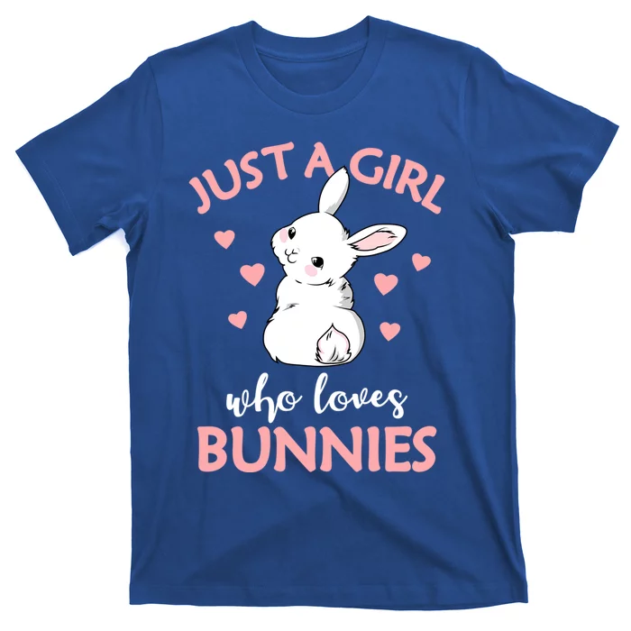 Just A Who Loves Bunnies Rabbit Gift Idea Gift T-Shirt