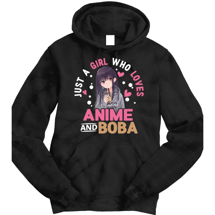 Just A Who Loves Anime And Boba Tea Anime Merch Tie Dye Hoodie