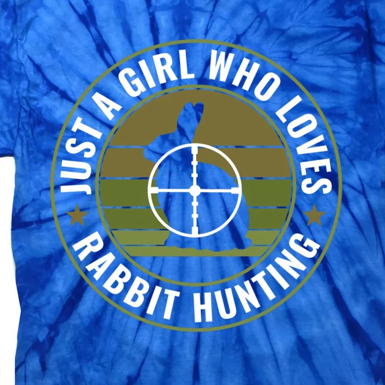 Just A Who Loves Rabbit Hunting Rabbit Hunter Cool Gift Tie-Dye T-Shirt