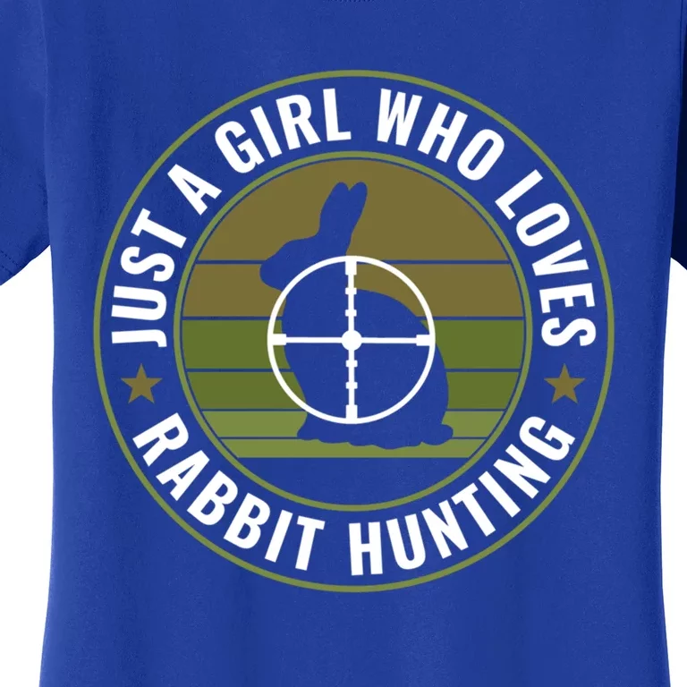 Just A Who Loves Rabbit Hunting Rabbit Hunter Cool Gift Women's T-Shirt