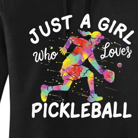 Just A Who Loves Pickleball Women's Pullover Hoodie