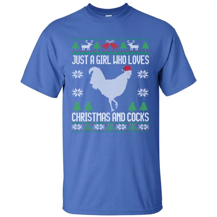 Just A Who Loves Christmas And Cocks Ugly Christmas Gift Tall T-Shirt