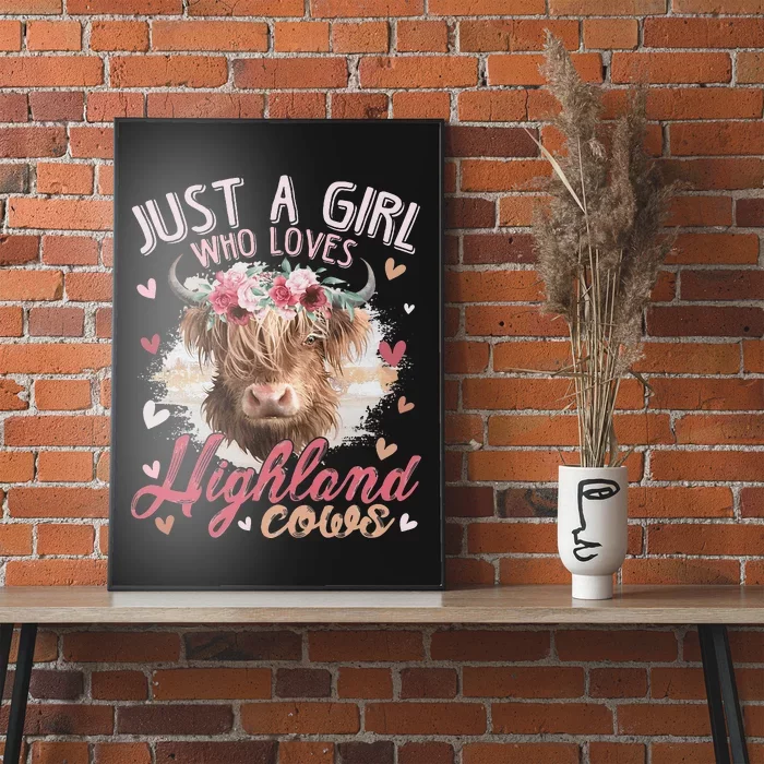 Just A Who Loves Scottish Highland Cows Poster