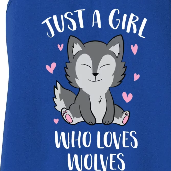 Just A Who Loves Wolves Cute Wolf Funny Gift Women's Racerback Tank