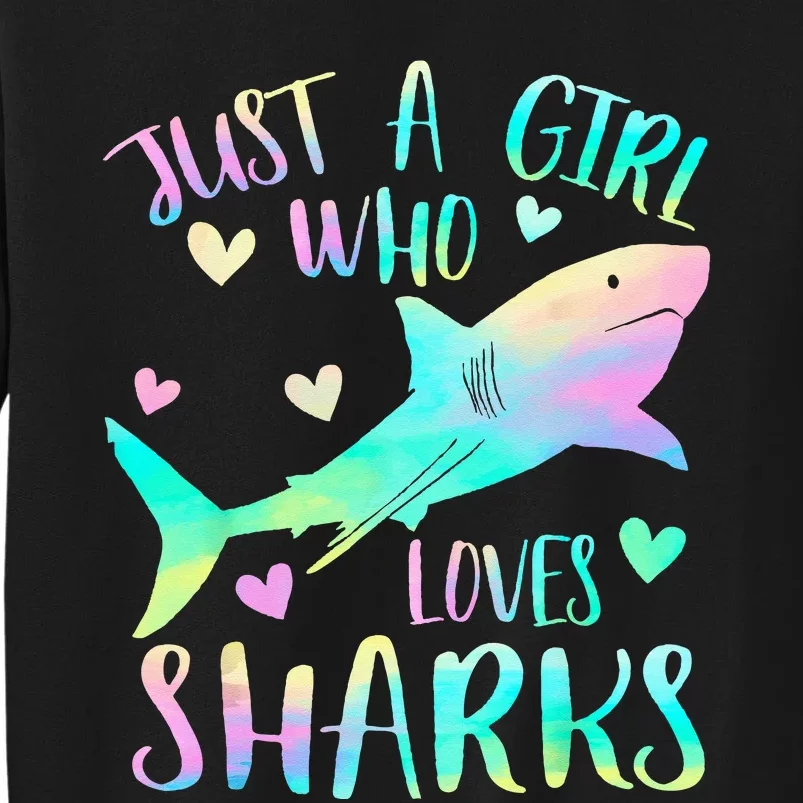 Just a Who Loves Sharks Cute Shark Lover Themed Tall Sweatshirt