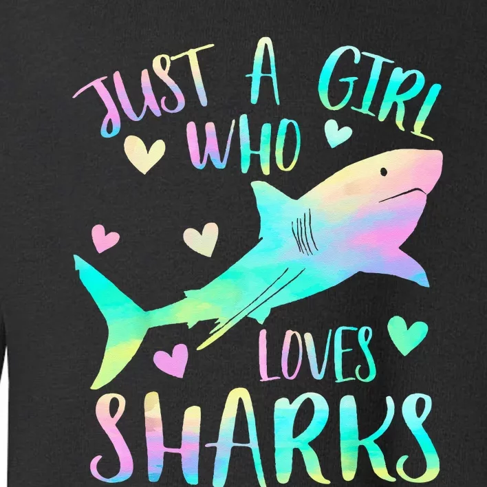 Just a Who Loves Sharks Cute Shark Lover Themed Toddler Sweatshirt